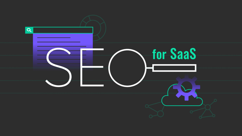 How SaaS SEO Accelerates Growth